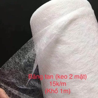 1 m keo tan (keo dán vải 2 mặt) khổ 1.2m