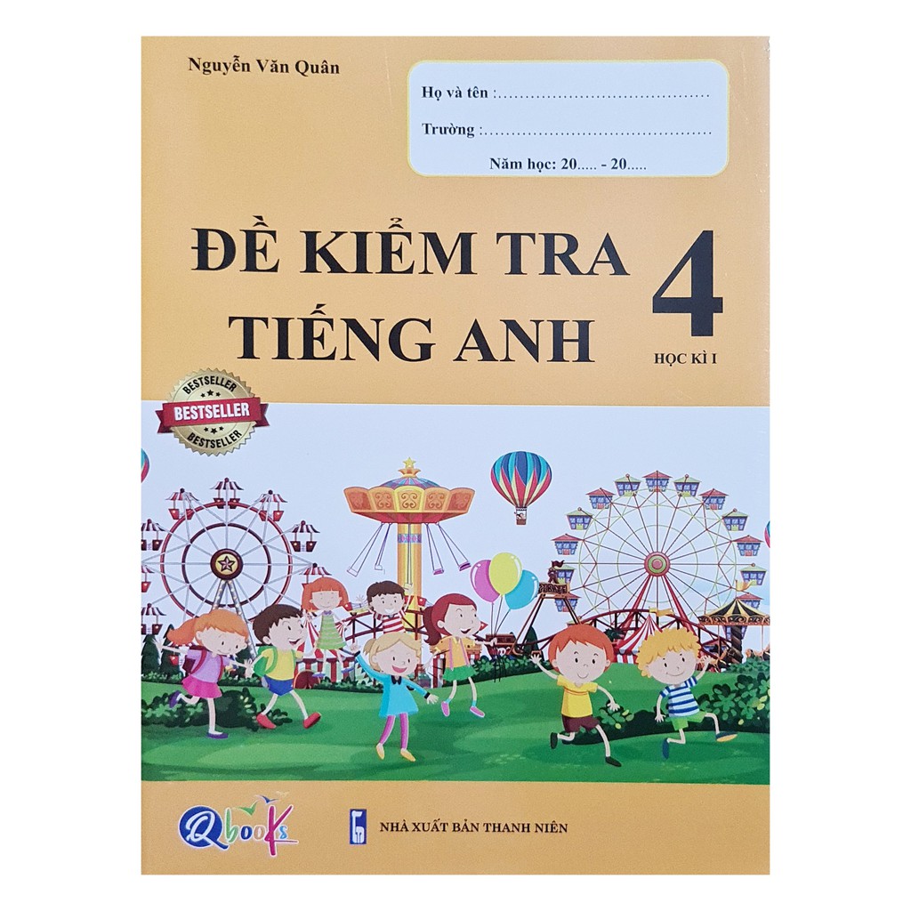 Sách Đề kiểm tra tiếng anh 4 học kì 1