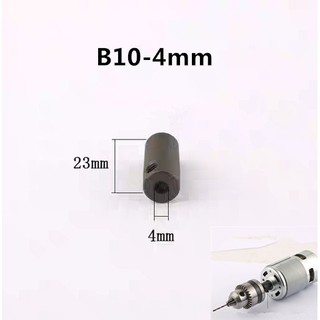 Trục chuyển đổi đầu kẹp mũi khoan B10-4mm(phukien303 xả hàng-có hàng sẵn)