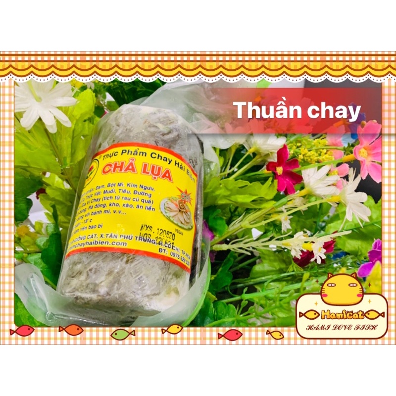 🏵 500g CHẢ LỤA CHAY/ Chỉ bán HCM