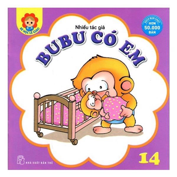 Sách Bé Học Lễ Giáo Bubu Tập 14: Bubu Có Em