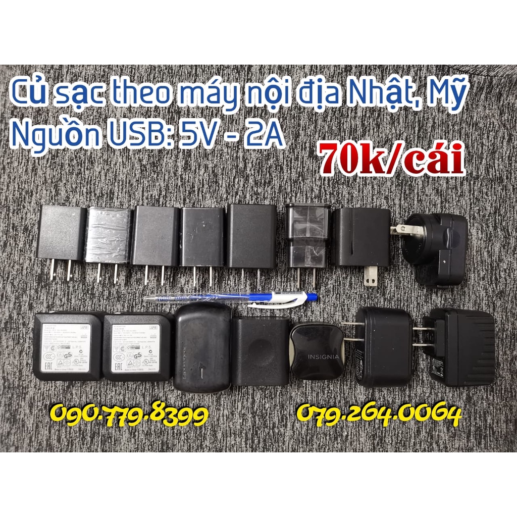 Củ sạc nội địa Mỹ, Nhật các lọai nguồn 5V ~ 2A