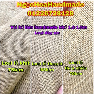 Vải bố làm handmade khổ 1m2 ,1m5 tùy loại