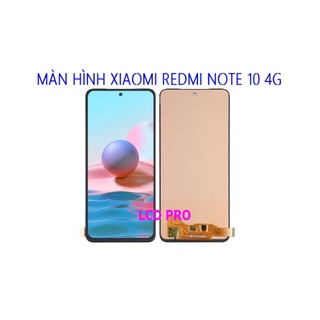 Màn hình xiaomi redmi note 10 4g