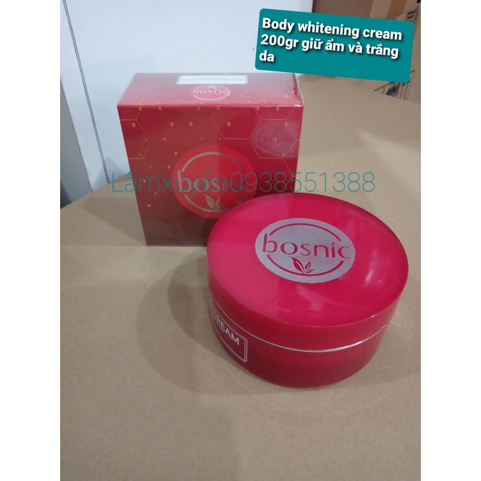 Kem body ( whitening cream )BOSNIC 200gr HỘP giữ ẩm và trắng dagiúp làm trắng da,không bắt nắng ,không kích ứng