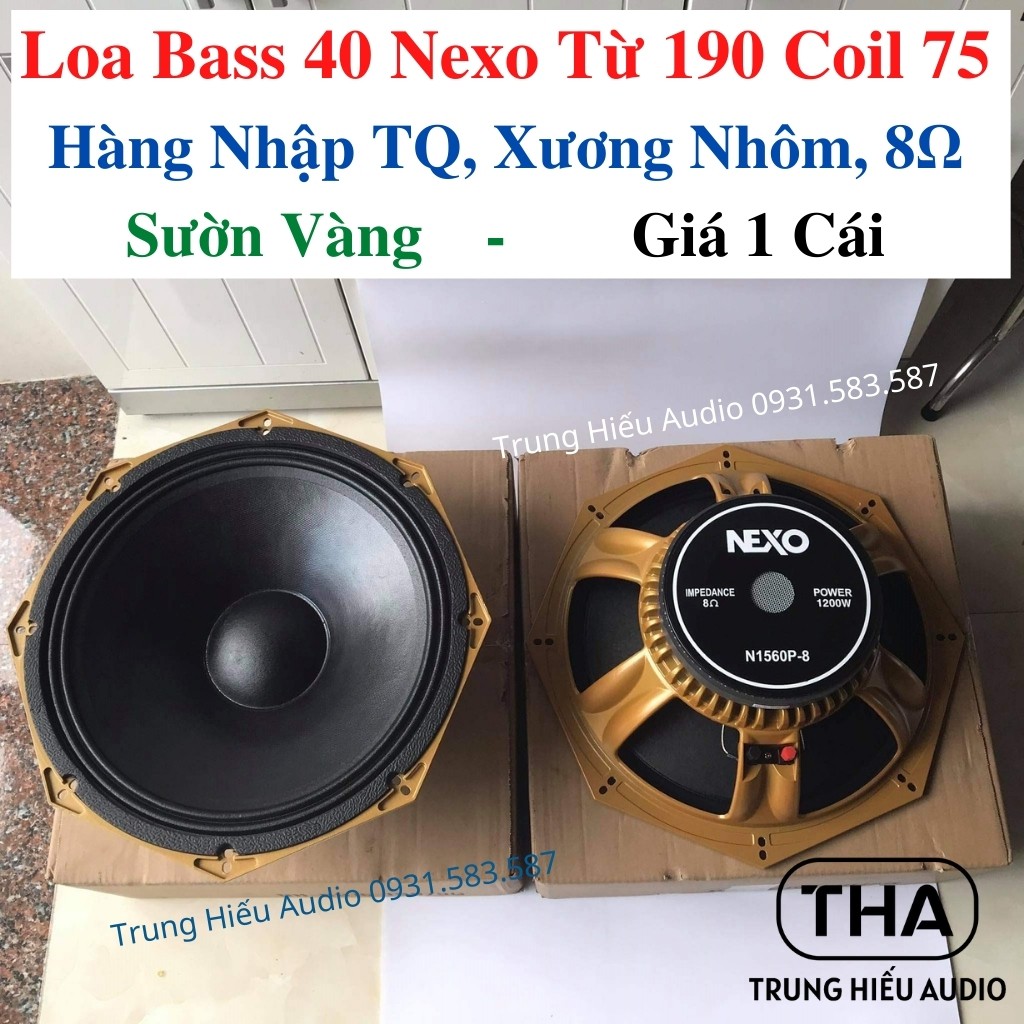 Bass 40 Nexo Từ 190 Coil 75, 8Ω, Hàng Nhập TQ, Loa Bass 40 Nexo 4 Tấc Xương Nhôm Vàng (Giá 1 Cái) - Trung Hiếu Audio