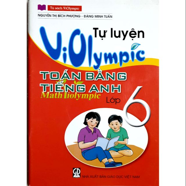 Sách - Tự Luyện Violympic Toán Bằng Tiếng Anh Lớp 6 - Math Violympic