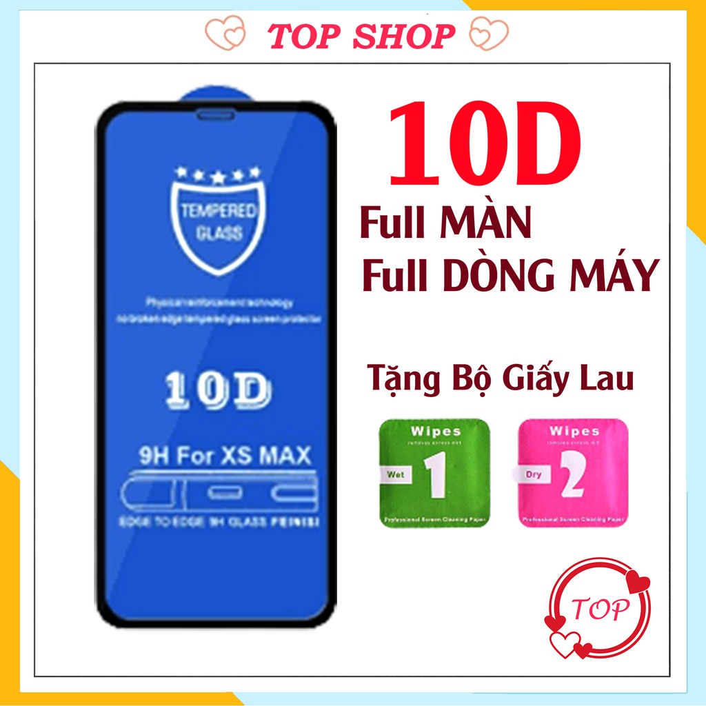 Kính Cường Lực Iphone 10D full màn - Bền- Rẻ-Đẹp 6/6plus/6s/6splus/7/7plus/8/8plus/x/xr/xs/11/12/pro/max/plus/promax/Top