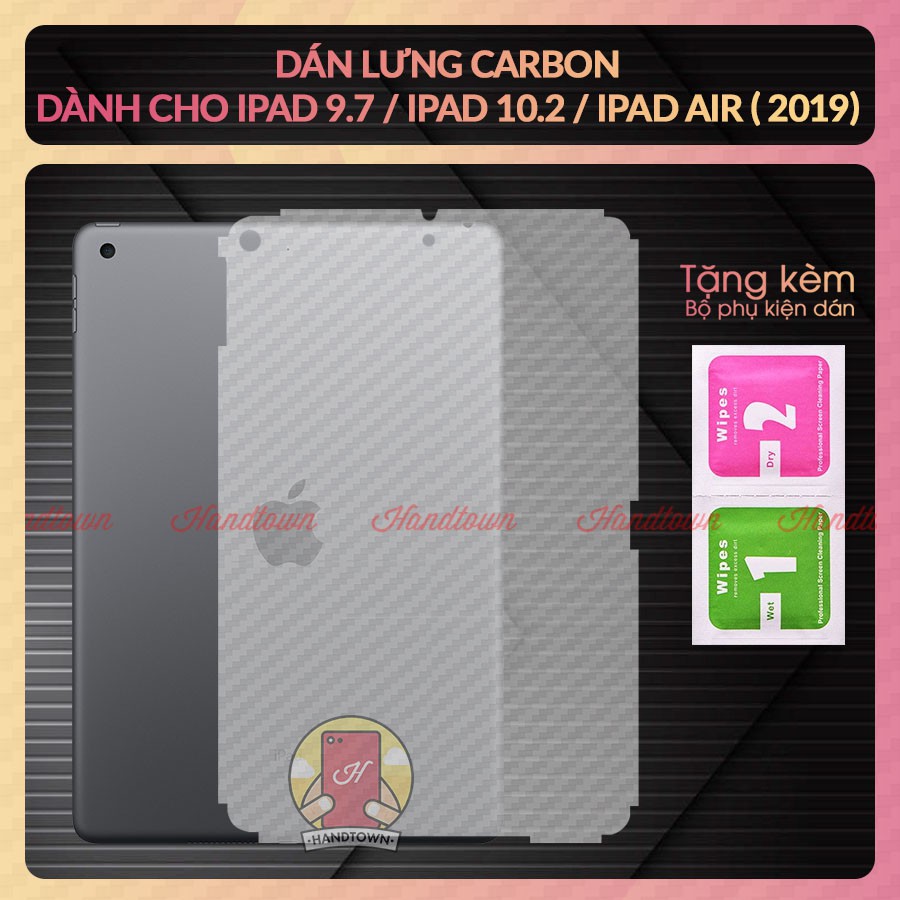 Dán Lưng Carbon Dành Cho Ipad 10. 2 / Ipad Air ( 2019) / Ipad Pro 9.7 (2016)