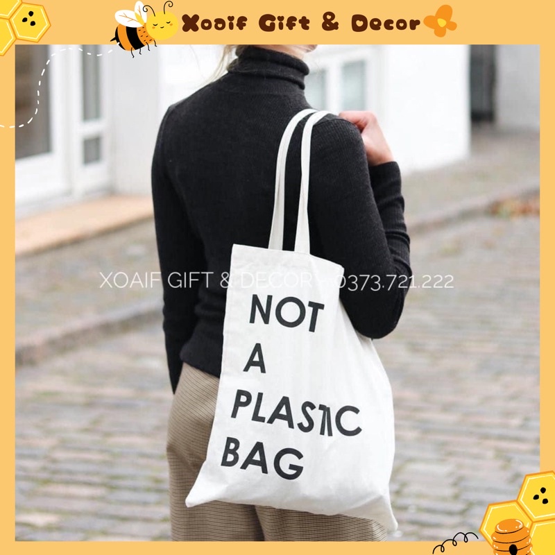 Túi tote vải canvas đeo vai Not a plastic bag ảnh thật có khoá miệng