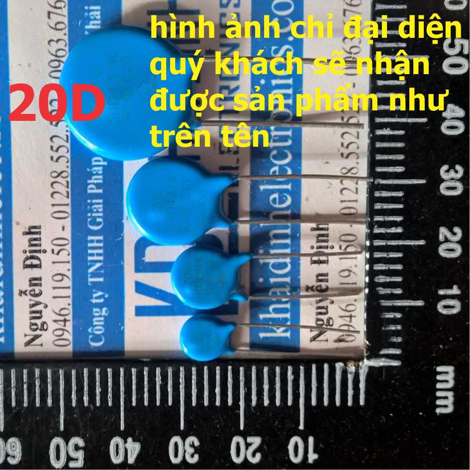 10 con TỤ CHỐNG SÉT xanh dương VARISTOR 20D 20mm các mã từ 20D470 ~ 20D102 kde0835
