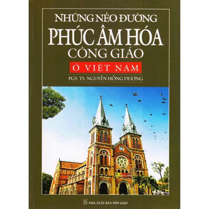 Sách - Những Nẻo Đường Phúc Âm Hóa Công Giáo Ở Việt Nam