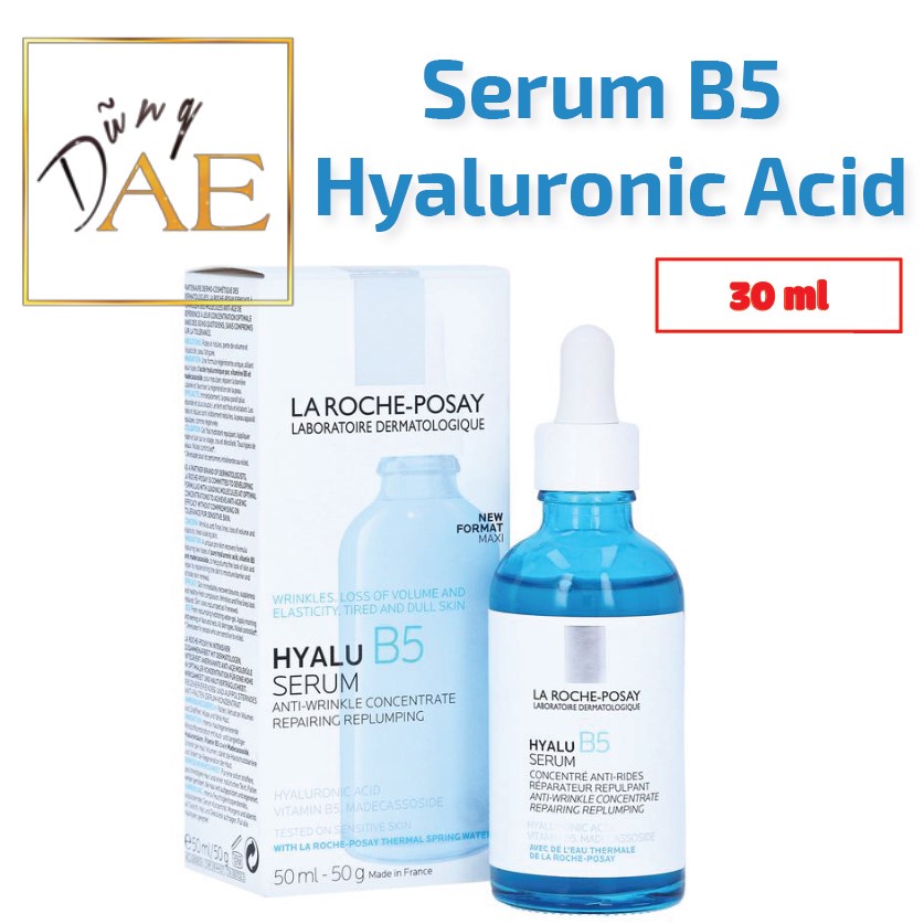 Serum B5 LA ROCHE-POSAY Hyaluronic Acid - Laroche Posay Vitamin B5 phục hồi, dưỡng ẩm, tái tạo da 30mL