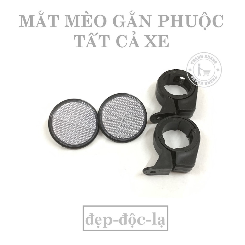 Mắt mèo bắt phuộc xe máy màu trắng thanh khang 006001847