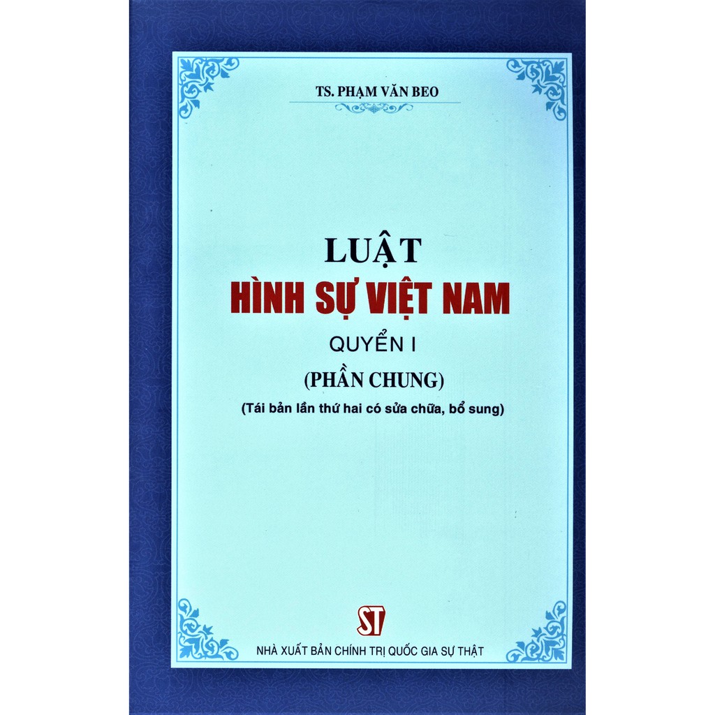 Sách - Luật Hình Sự Việt Nam (Quyển 1) - Phần Chung | BigBuy360 - bigbuy360.vn