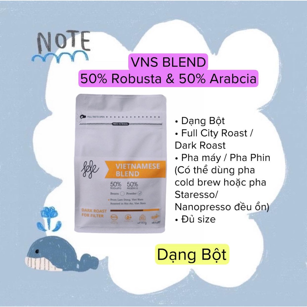 CÀ PHÊ VNS 50% Robusta -50% Arabica / Bột