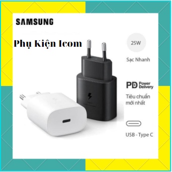 Củ sạc Nhanh Samsung Note10 - 25W - Bảo hành 12 tháng