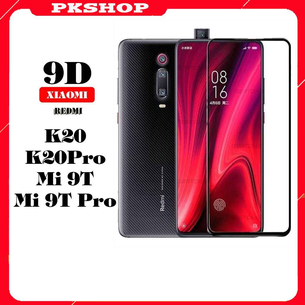 [FreeShip_50K] Kính Cường Lực Xiaomi Redmi K20 / K20Pro / Mi 9T/ Pro FULL MÀN 9D - FreeShip50k