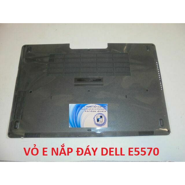 Vỏ laptop Dell Latitude E5570 - Vỏ laptop nhập khẩu  - Vỏ A cabo laptop Dell E5570