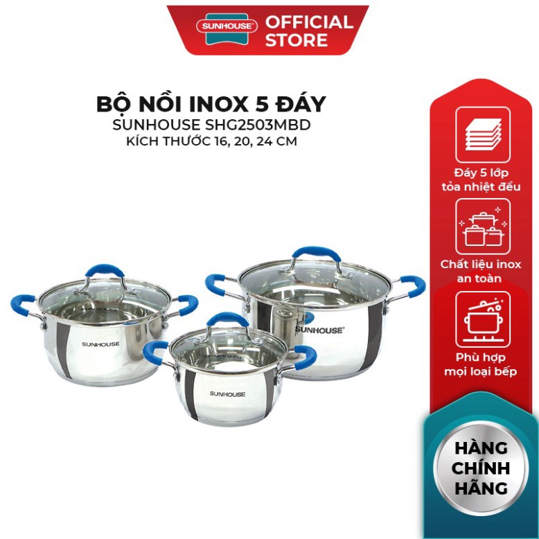 Bộ Nồi Inox 5 Đáy SUNHOUSE SHG2503MBD Chính Hãng, Kiểu Dáng Thiết Kế Sang Trọng, Bền Lâu, Gồm 3 sản phẩm