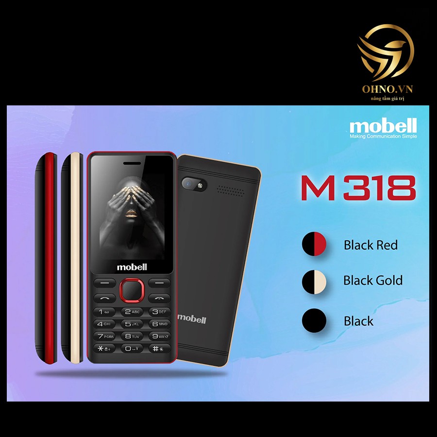 Điện Thoại Phổ Thông Giá Rẻ MOBELL M318 Điện Thoại Đập Đá Cho Người Già - OHNO Việt Nam