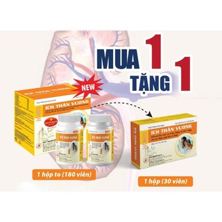 ÍCH THẬN VƯƠNG (LỌ 180 VIÊN)mua 1 lọ tặng 1h 30 viên