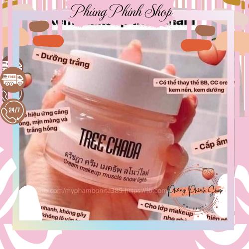 [Thailand Chính Hãng 100%] Kem Nền MakeUp Treechada,  Tree chada cream Thái Lan thần thánh