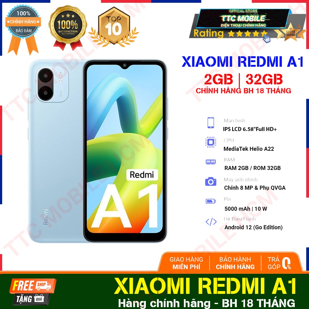 Điện Thoại Xiaomi Redmi A1 2GB/32GB | PIN KHOẺ 5000mAh - Hàng Chính Hãng