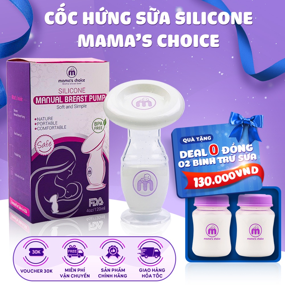 Cốc Hứng Sữa Mama’s Choice, Hút Sữa Rảnh Tay, Chất Liệu Silicone Cao Cấp, Chứng Nhận An Toàn FDA (1 Cốc)