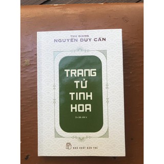 Sách - Trang Tử Tinh Hoa (Tái Bản 2023) (Thu Giang Nguyễn Duy Cần) - NXB Trẻ