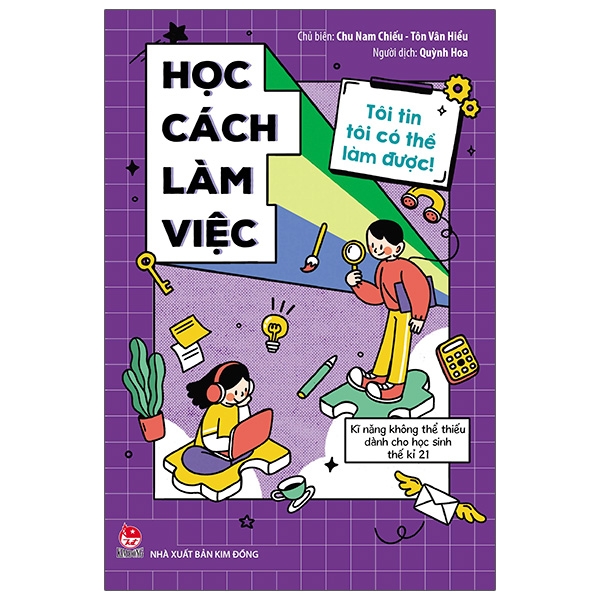 Sách Tôi Tin Tôi Có Thể Làm Được: Học Cách Làm Việc