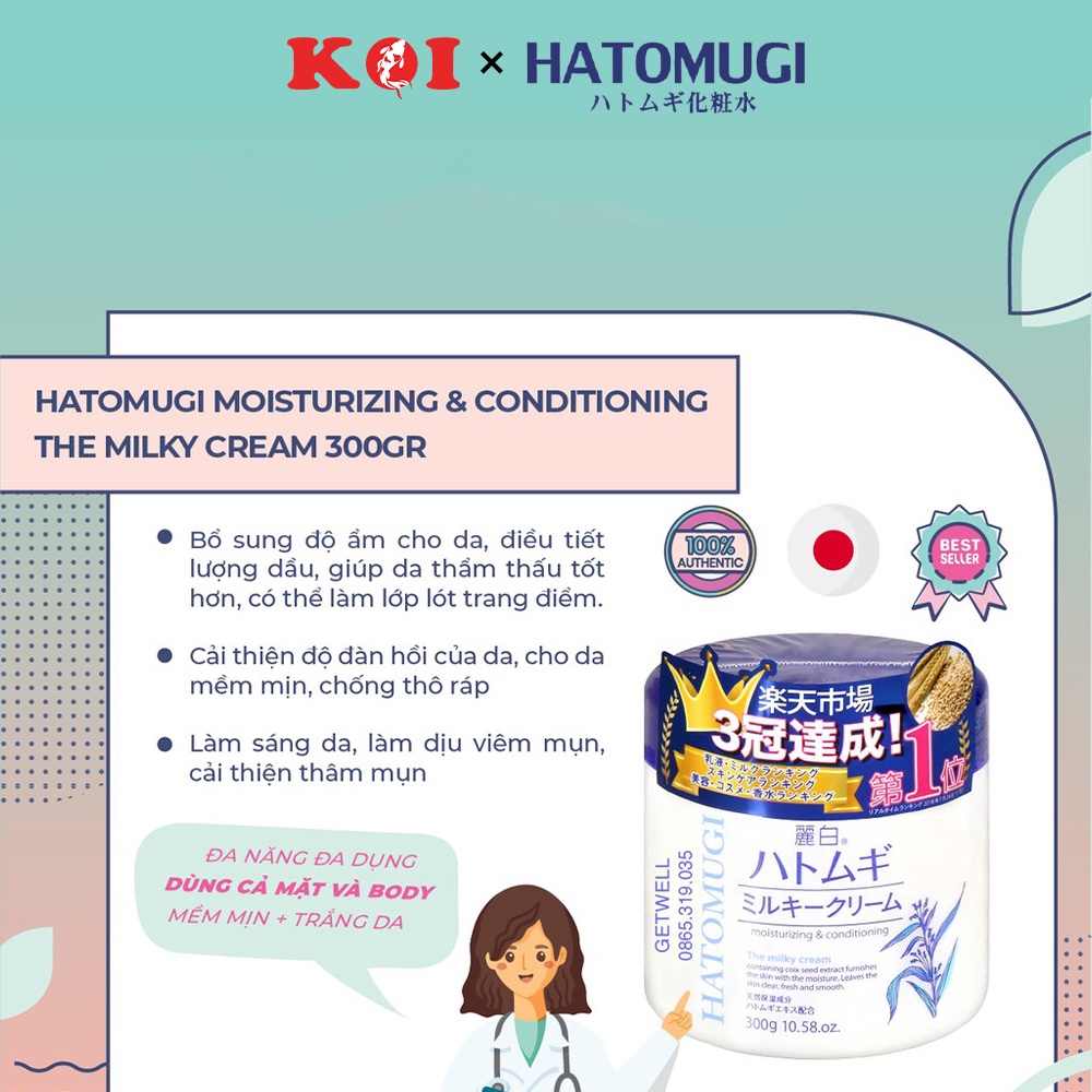 Kem dưỡng da Hatomugi Moisturizing Conditioning The Milky Cream 300g