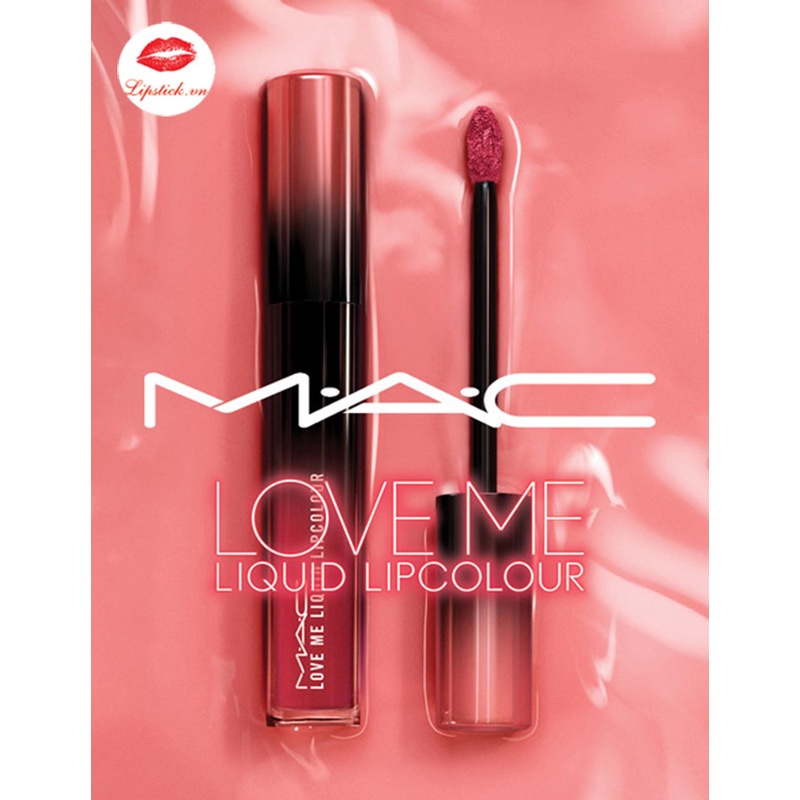 Son kem lì mac Love Me Liquid Lipcolour, bền mầu 12 giờ