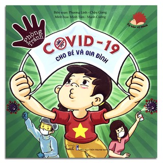 Phòng Tránh Covid-19 Cho Bé Và Gia Đình
