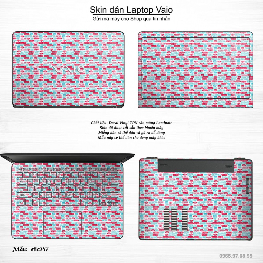Skin dán Laptop Sony Vaio in hình Blah Blah - stic248 (inbox mã máy cho Shop)