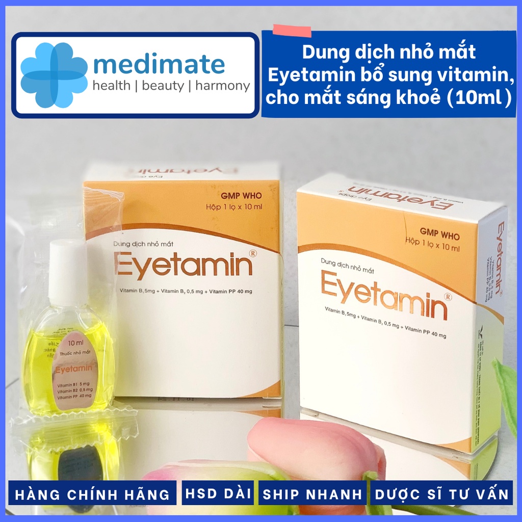 Dung dịch nhỏ mắt Eyetamin dưỡng mắt, giảm khô mắt, dưỡng ẩm mắt, giảm ngứa mắt, mỏi mắt (chai 10ml)