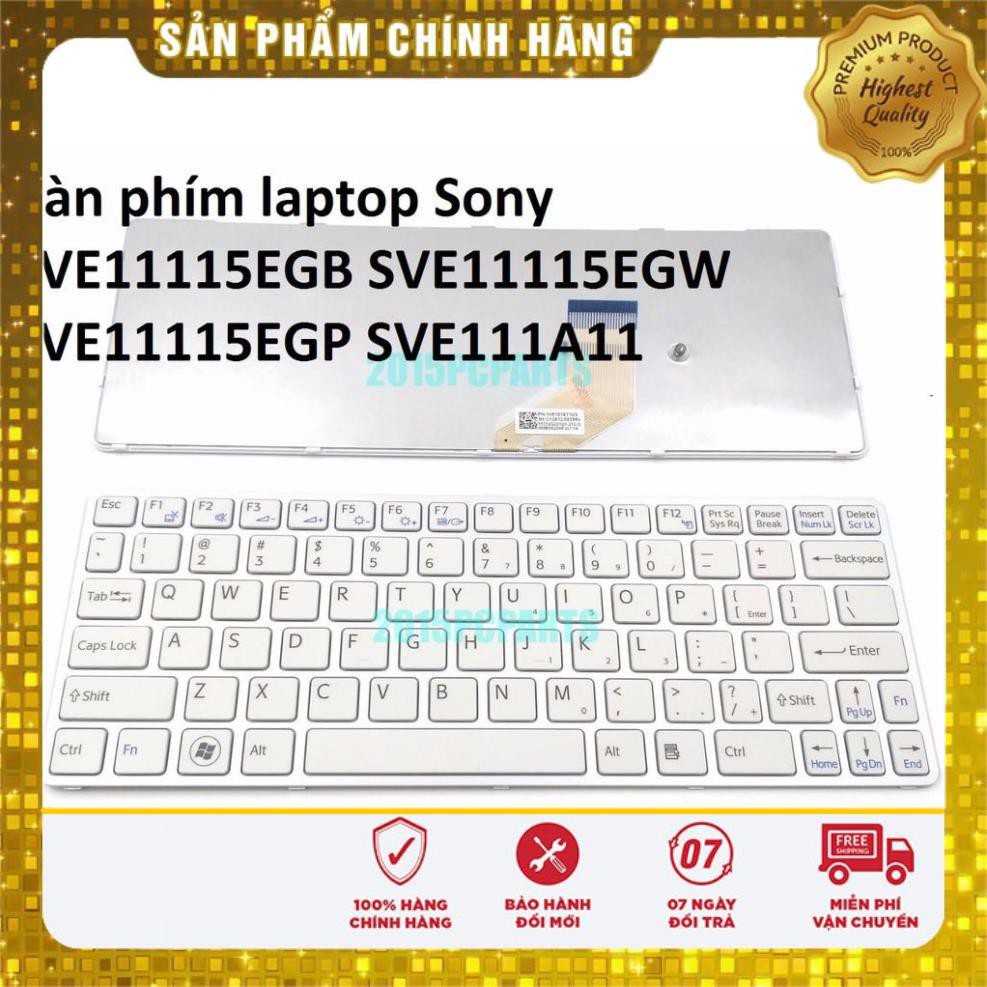 ⚡Bàn phím laptop Sony SVE11115EGB SVE11115EGW SVE11115EGP SVE111A11