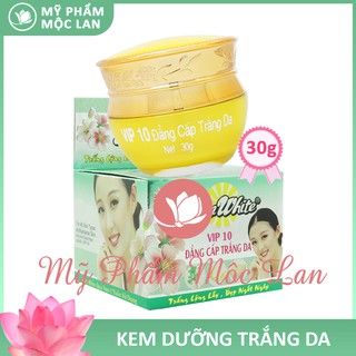 Kem dưỡng trắng da mặt, se khít chân lông Vip 10 - Kem Nano White 30gr - Mỹ phẩm Mộc Lan- KNANOTDA30