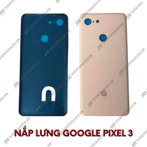 Nắp lưng google pixel 3 đủ màu