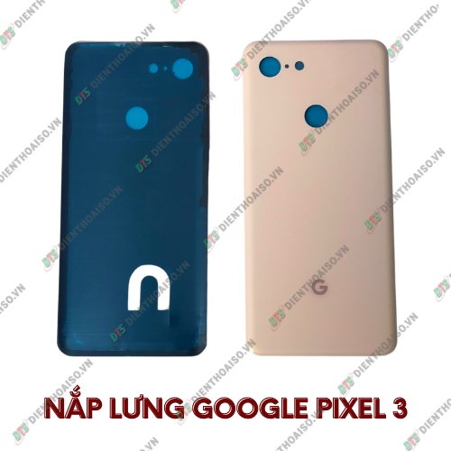 Nắp lưng google pixel 3