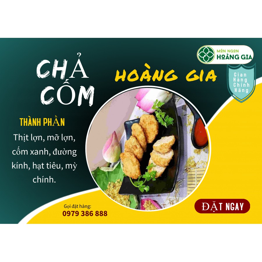 CHẢ CỐM HOÀN GIA 300g - món ngon hảo hạng chế biến theo công thức gia truyền