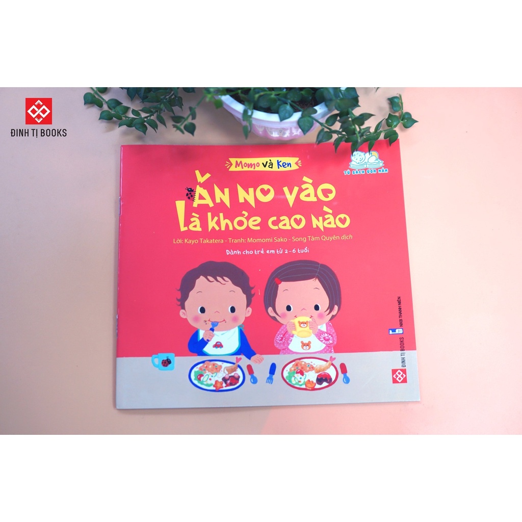 SÁCH - Momo và Ken- Ăn no vào là khỏe cao nào