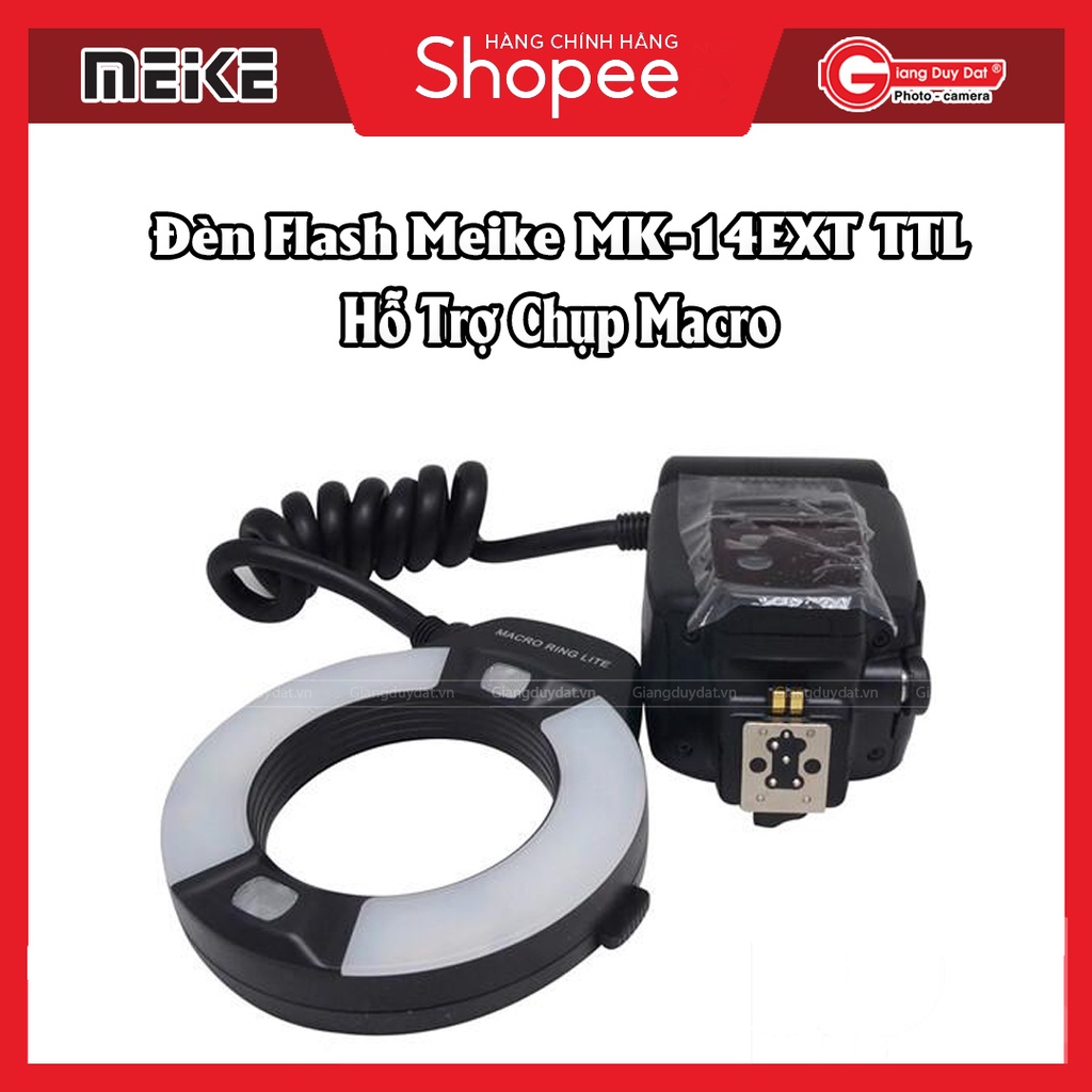 Đèn Flash Meike MK-14EXT TTL Hỗ Trợ Chụp Macro l FLASH MK-14EXT TTL FOR CANON l FLASH MK-14EXT TTL FOR NIKON