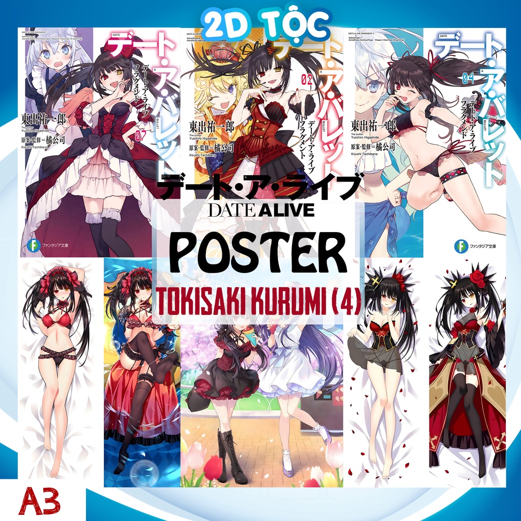 TRANH POSTER A3 TOKISAKI KURUMI (4) ANIME MANGA DATE A LIVE CHẤT LIỆU GIẤY CAO CẤP - 2D TỘC SHOP