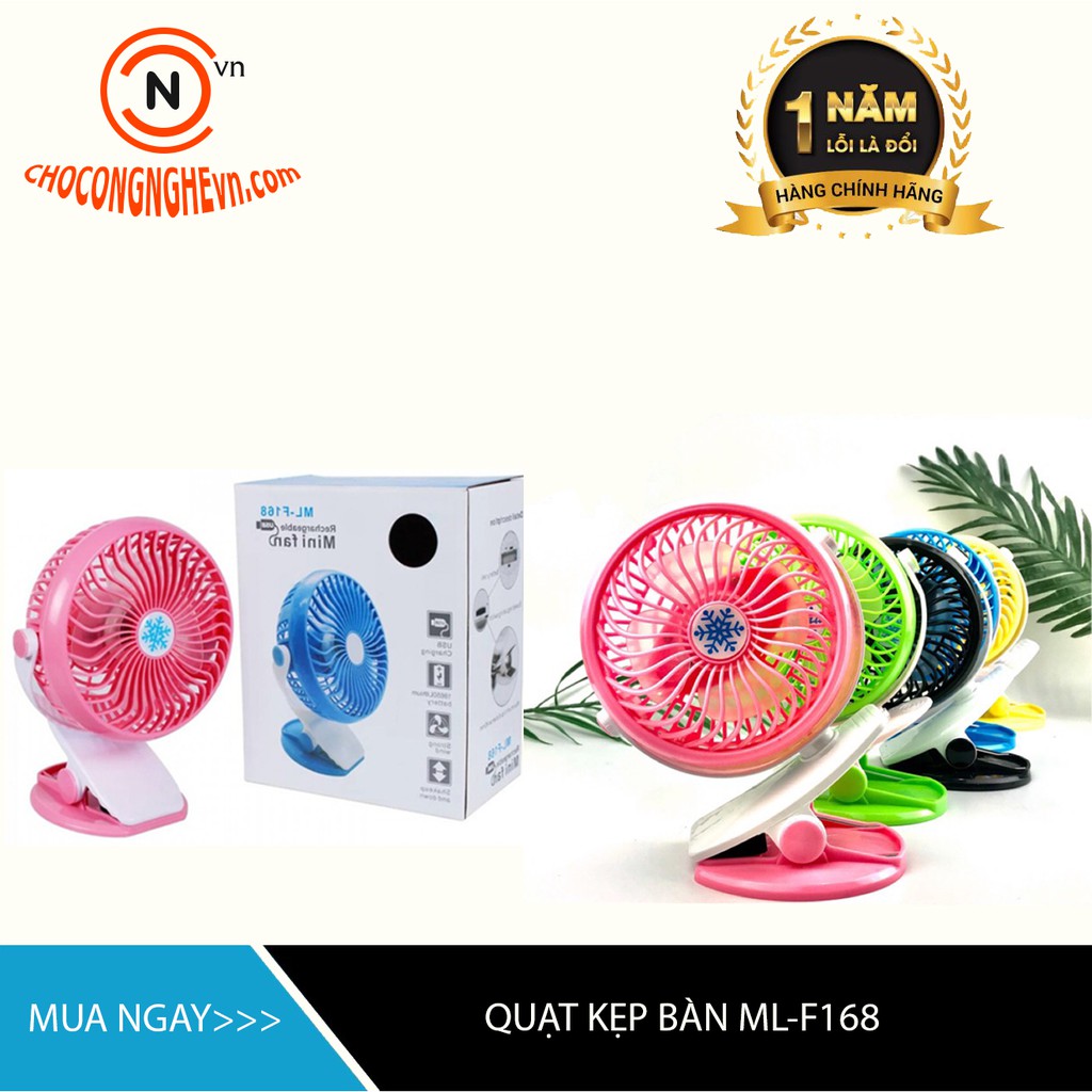 [GIÁ HỦY DIỆT] Quạt Sạc Mini Kẹp Bàn Nhỏ Gọn Cực Mát ML-F168 xoay 360 độ {BẢO HÀNH ĐỔI MỚI}