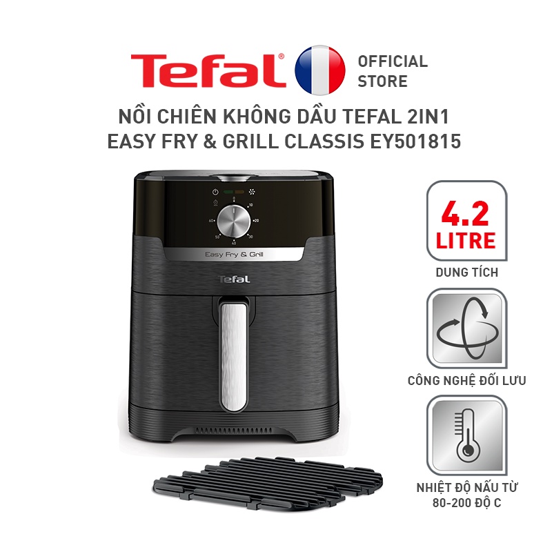 Nồi chiên không dầu Tefal 2in1 Easy Fry &amp; Grill Classis EY501815