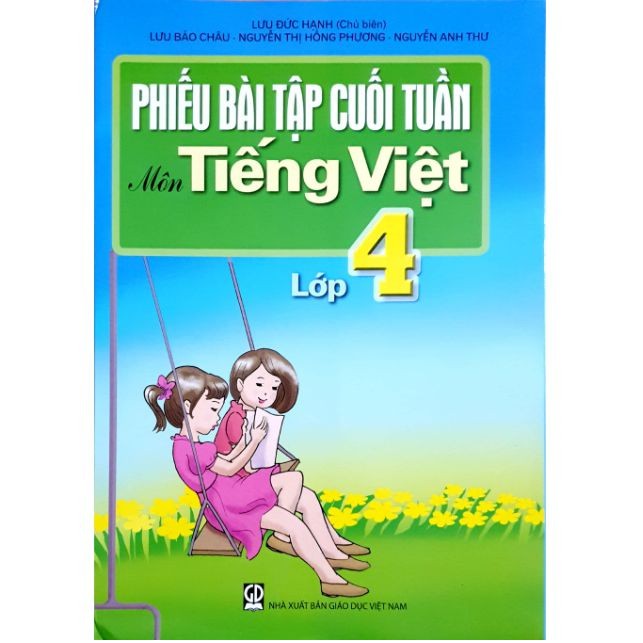 Sách - Phiếu bài tập cuối tuần tiếng việt 4