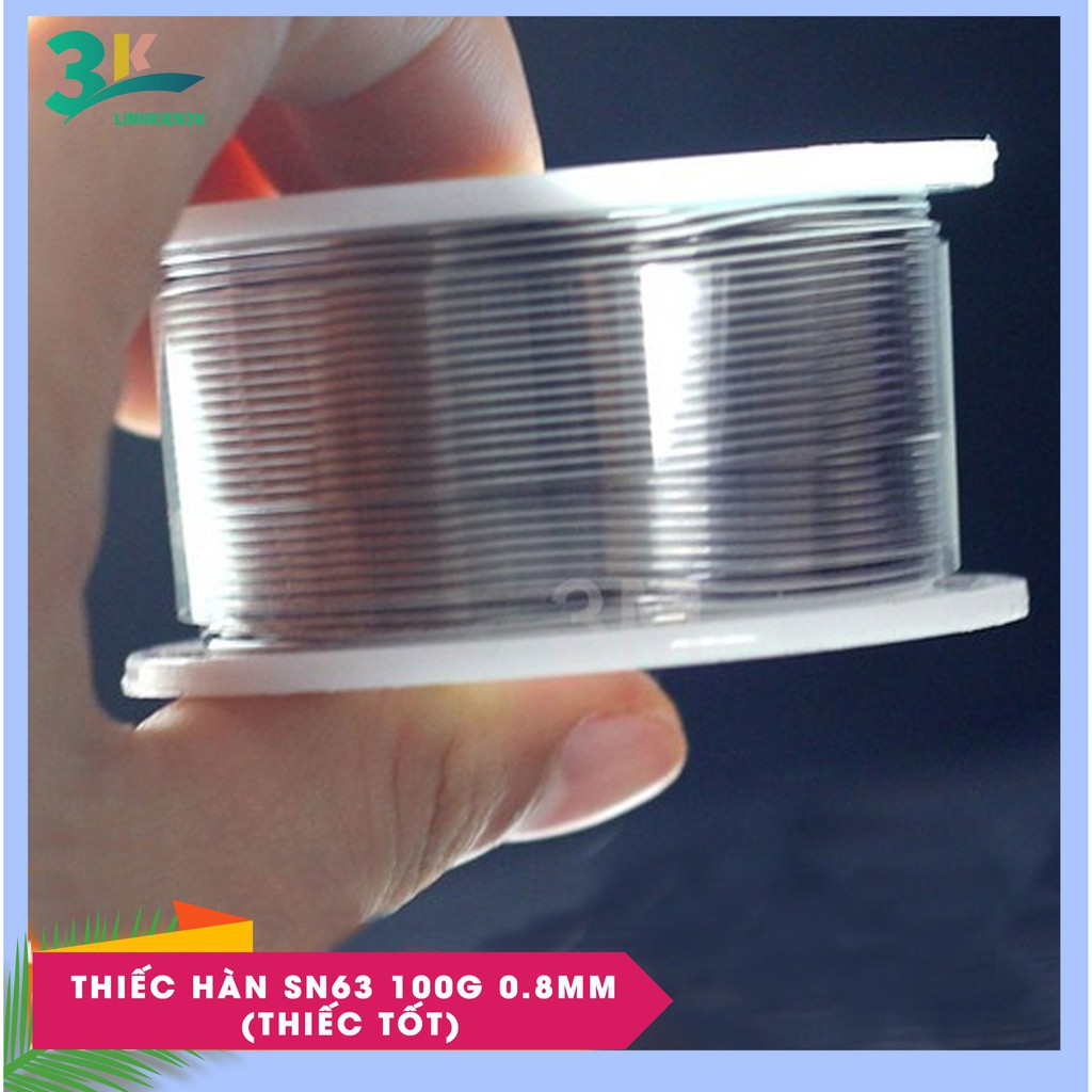 Thiếc Hàn SN63 100G 0.8MM Thiếc Tốt