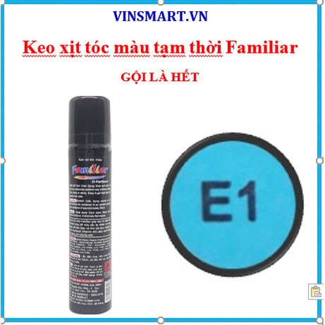 GÔM  XỊT TÓC FAMILIAR, NHUỘM TẠM THỜI, GỘI LÀ HẾT, MÀU XANH DƯƠNG E1