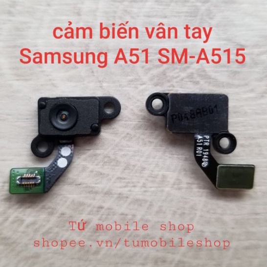 Cảm biến vân tay Samsung A51 SM-A515 , Samsung A71 SM-A715 , A51 A71